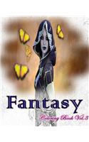 Fantasy: Coloring Book Vol.3: Fairy Fantasy: Adult Coloring Book