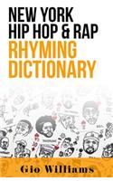 New York Hip Hop & Rap Rhyming Dictionary