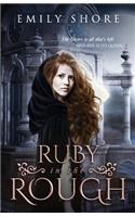 Ruby in the Rough