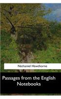 Passages from the English Notebooks