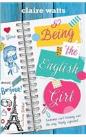 Being the English Girl