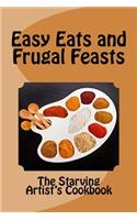 Easy Eats and Frugal Feasts