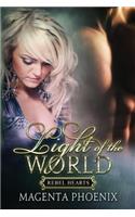 Light of the World: (1 Rebel Hearts)