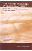 The Winners and Losers in Global Competition: Why Eco-Efficiency Reinforces Competitiveness: A Study of 44 Nations