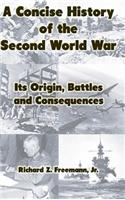 Concise History of the Second World War