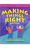 Making Things Right, Revised