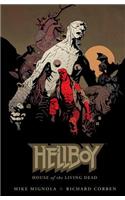 Hellboy: House Of The Living Dead