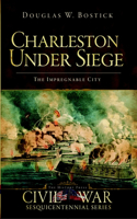 Charleston Under Siege