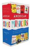 American Musicals: The Complete Books and Lyrics of Sixteen Broadway Classics