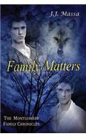 Montgomery Family Chronicles, Book 4