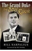 The Grand Duke from Boys Ranch