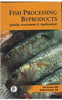 Fish Processing Byproducts: Quality Assessment And Application
