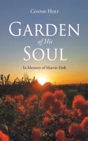 Garden of His Soul