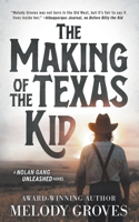 The Making of the Texas Kid: A Classic Western Series(1 Nolan Gang Unleashed)