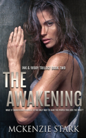 Awakening