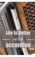 life is better with accordion journal