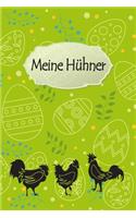 Meine Hühner: Notizbuch mit Bestandsregister, Bestandsbuch, Legeliste für 2 Jahre, Eierkalender, bestandsverzeichnis als Geschenk oder Geschenkidee für alle Hühne