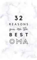 32 Reasons You Are The Best Oma