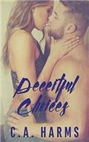 Deceitful Choices