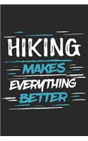 Hiking Makes Everything Better
