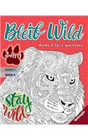 Bleib Wild - 2 in 1 - Nachtausgabe: Malbuch für Erwachsene (Mandalas) - 2 Bücher in 1: Band3 + Band4 - Anti-Stress - 54 Bilder zum Ausmalen