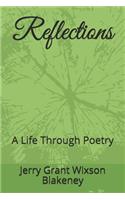 Reflections: A Life Through Poetry