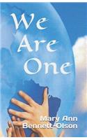 We Are One