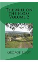 The Mill on the Floss Volume 2