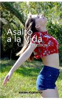 Asalto a la Vida