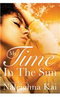 My Time in the Sun