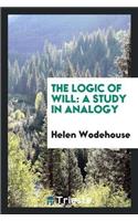 The Logic of Will: A Study in Analogy