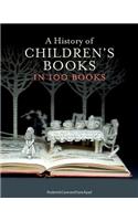 A History of Children's Books in 100 Books