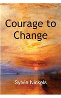 Courage to Change