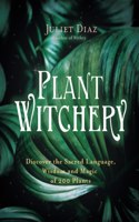 Plant Witchery