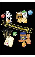 Stop the Intolerance: 120 Pages 6' X 9' Journal