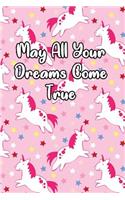 May All Your Dreams Come True