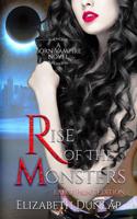 Rise of the Monsters
