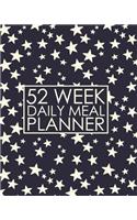 52 Week Daily Meal Planner: Crazy Stars Meal Planner Helps Plan and Prepare Tasty Meals for Your Family. with Recipe Lists and Budget Tracker to Keep Your Family Healthy and Ha(1 52 Week Meal Planner)