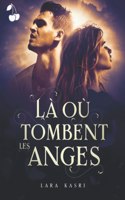 Là où tombent les anges