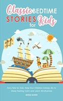 Classic Bedtime Stories for Kids