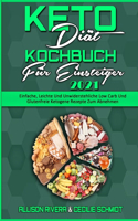 Keto Diät Kochbuch Für Einsteiger 2021