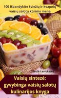 Vaisių sinteze