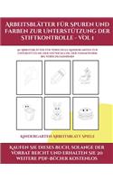 Kindergarten Arbeitsblatt Spiele (Arbeitsblätter für Spuren und Farben zur Unterstützung der Stiftkontrolle - Vol 1)