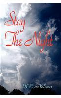 Stay The Night