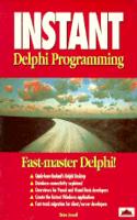 INSTANT DELPHI PROGRAMMING