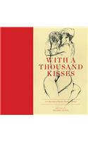 With a Thousand Kisses