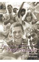 Festivalized