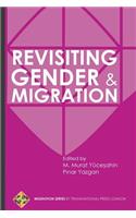 Revisiting Gender and Migration