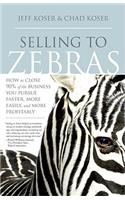 Selling to Zebras