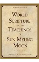 World Scripture and the Teachings of Sun Myung Moon